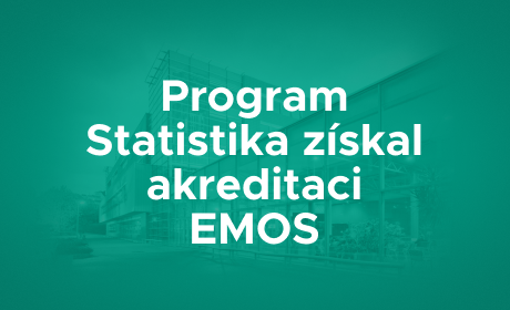 Magisterský program Statistika získal akreditaci EMOS