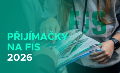 Přijímačky na FIS 2026: Vše, co potřebujete vědět